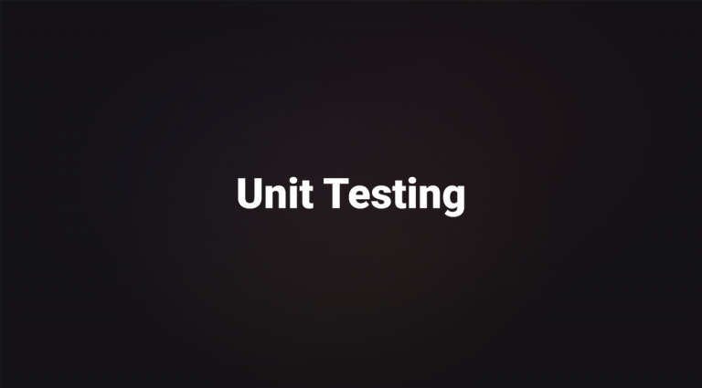 Unit Testing